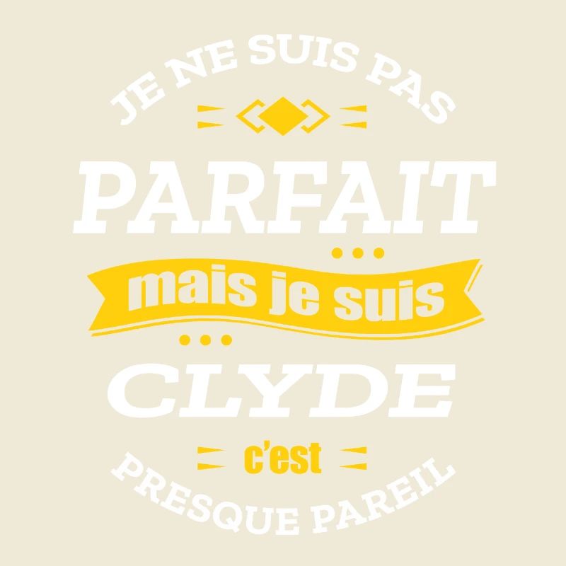 CLYDE PARFAIT - PRENOM CLYDE
