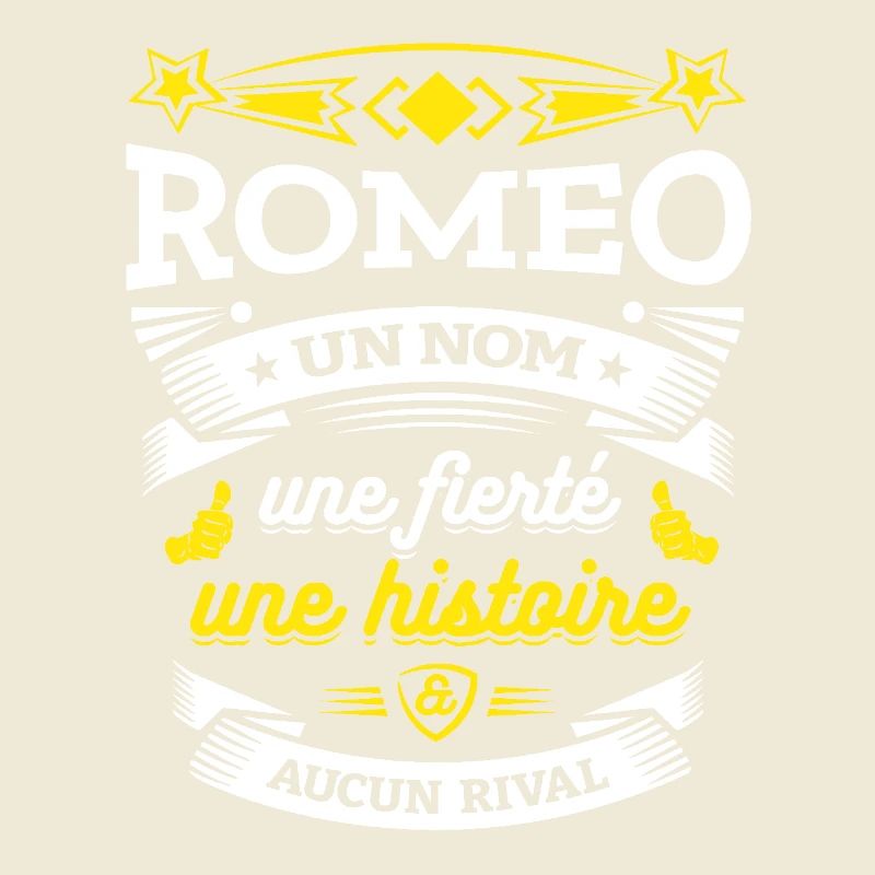ROMEO UN NOM UNE FIERTÉ AUCUN RIVAL