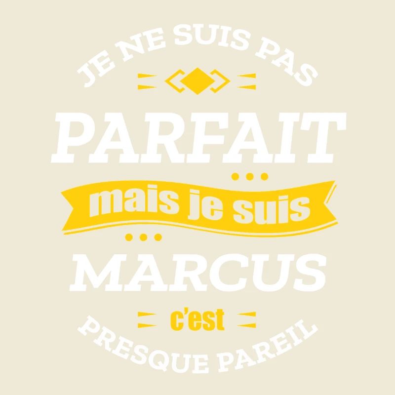 MARCUS PARFAIT - PRENOM MARCUS