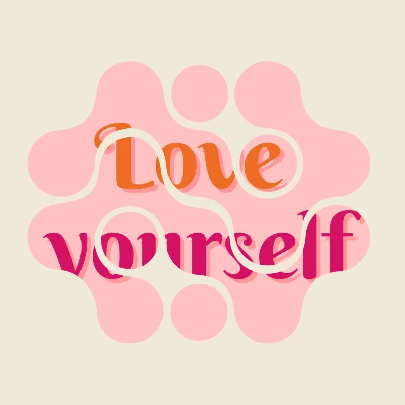 love yourself
