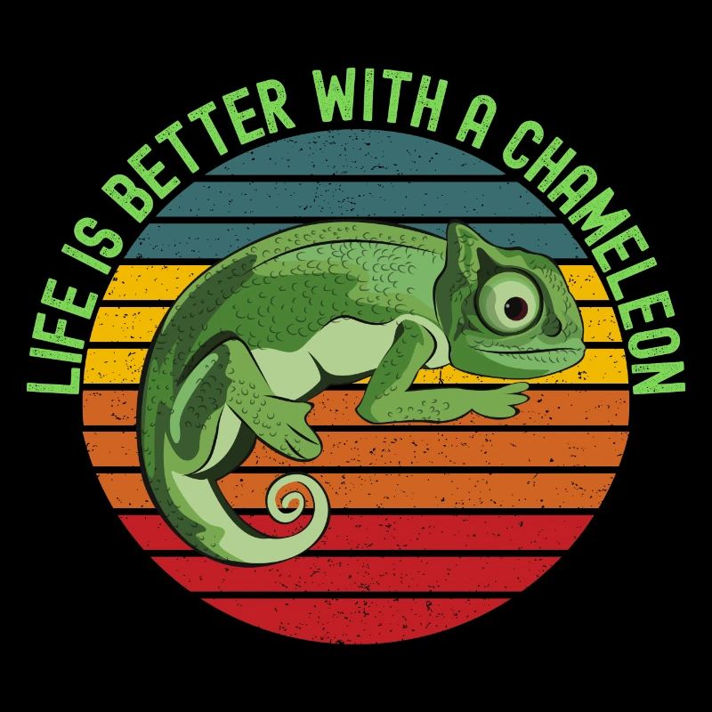 Life’s Better with a Chameleon