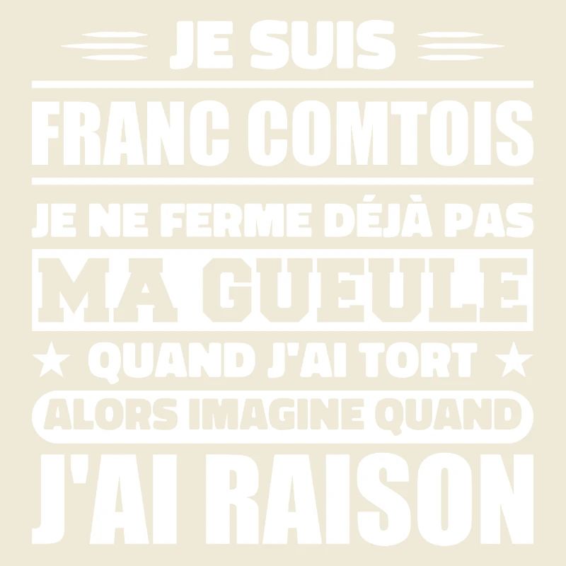 Franc comtois je ferme pas ma gueule franche comté