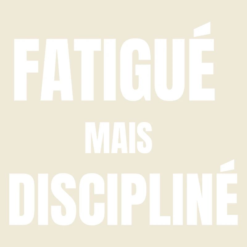 Tired but disciplined – work mindset