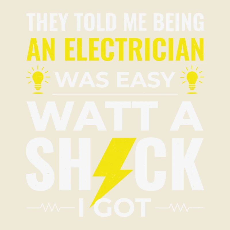 Electrician Humor Electrical Technician Engineer