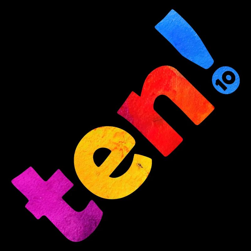 DIX 10 ANS 10E ANNIVERSAIRE