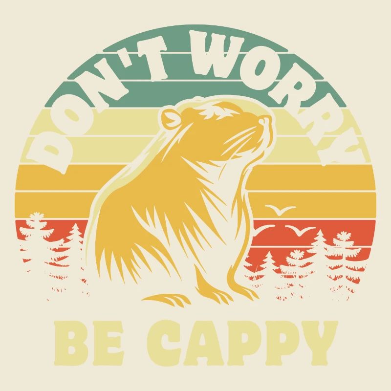 Don't worry be Cappy - Capybara