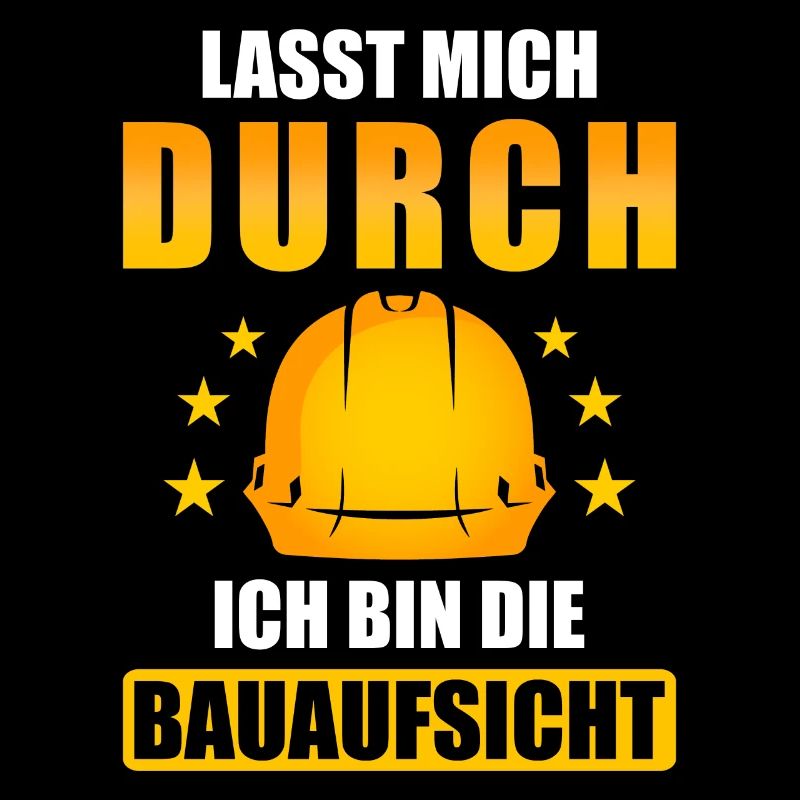 Baustelle spruch lustig Bauaufsicht
