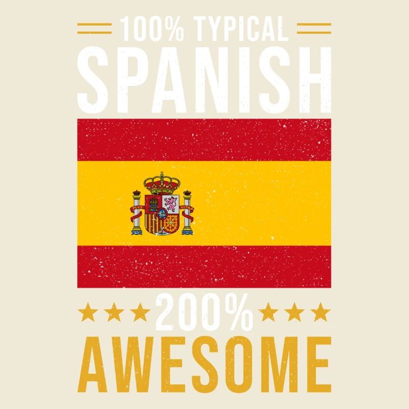 Spaniard Gift 100% Spanish