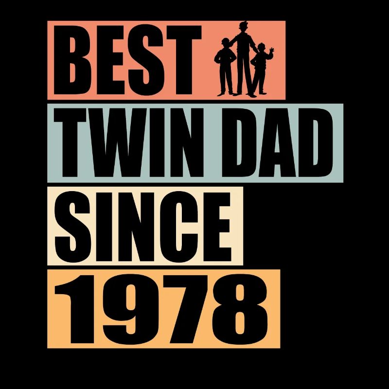 Twins Father Twin Father since 1978