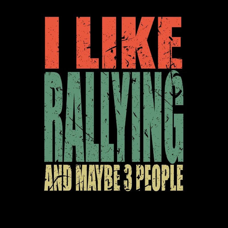 Rally saying funny