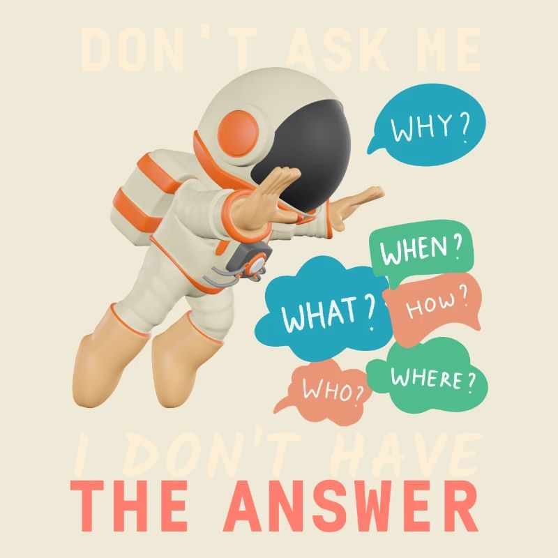 Astronaut cosmonaut funny saying, no answer