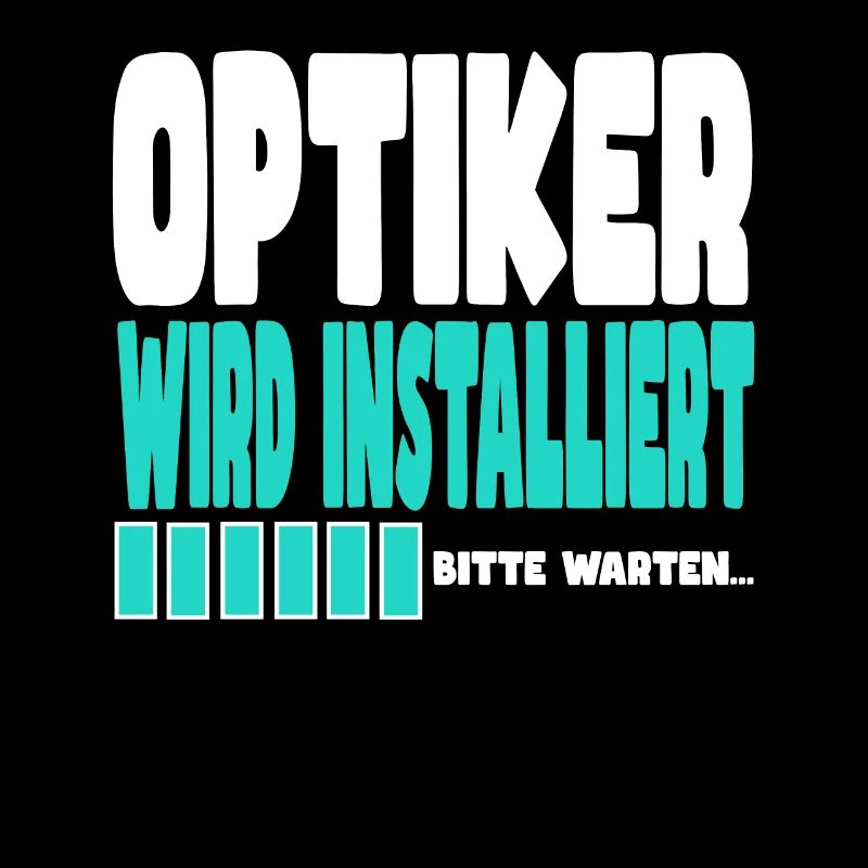 Optiker wird installiert