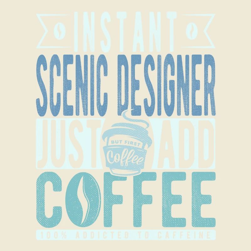 Scenic Designer Coffee Quote