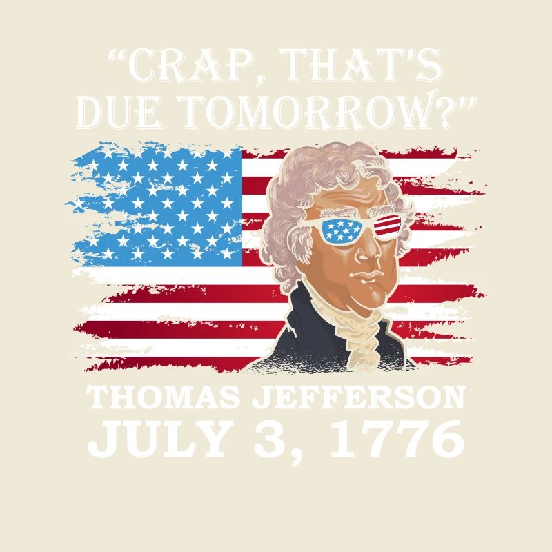 Putain, c’est dû demain? Thomas Jefferson