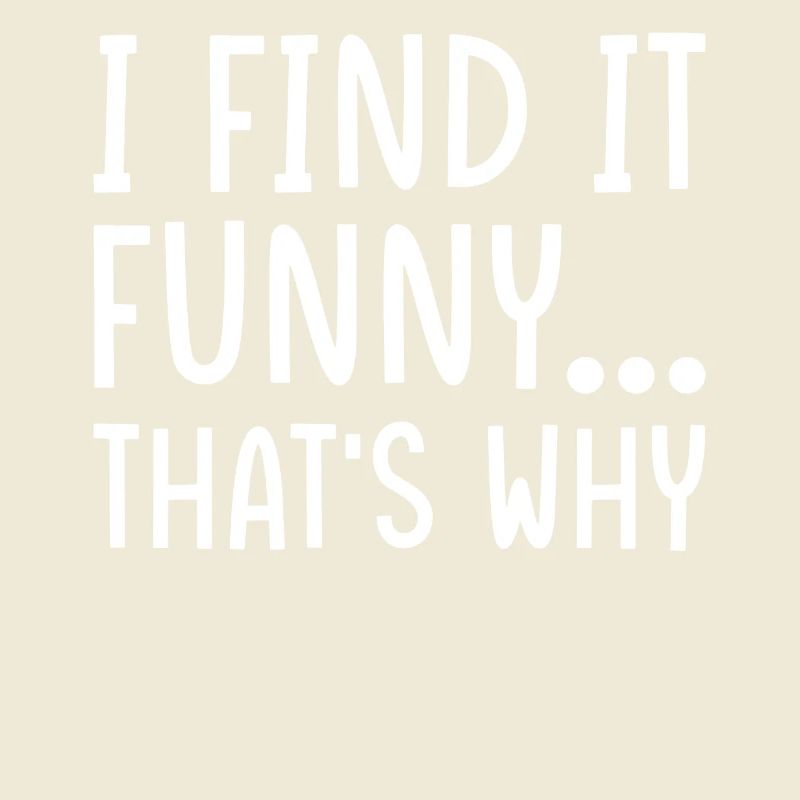Funny sarcasm saying