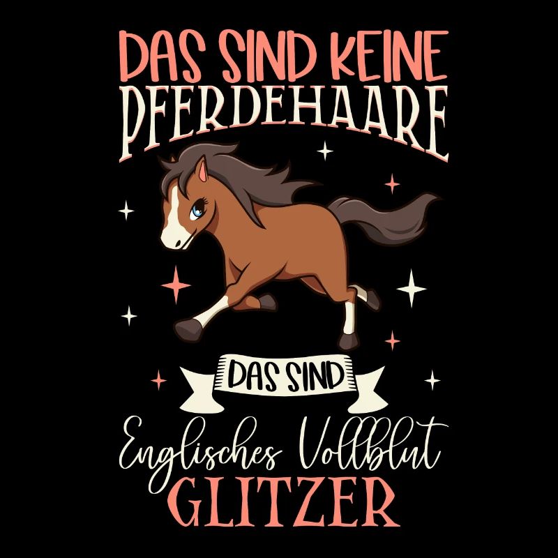 Vollblut Glitzer - Das sind keine Pferdehaare