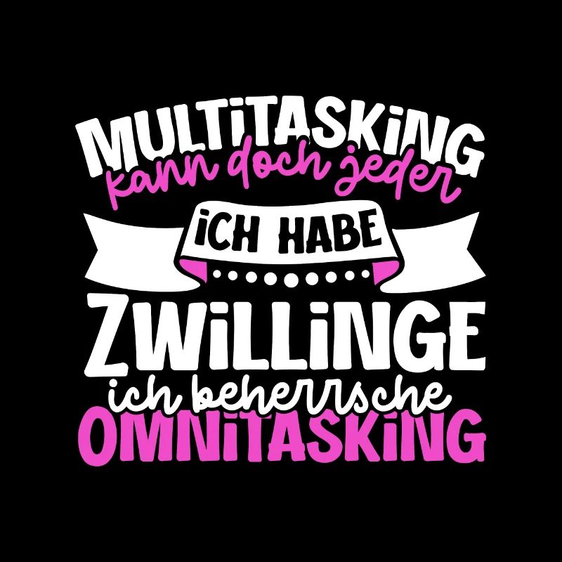 Multitasking kann jeder - Mutter von Zwillingen