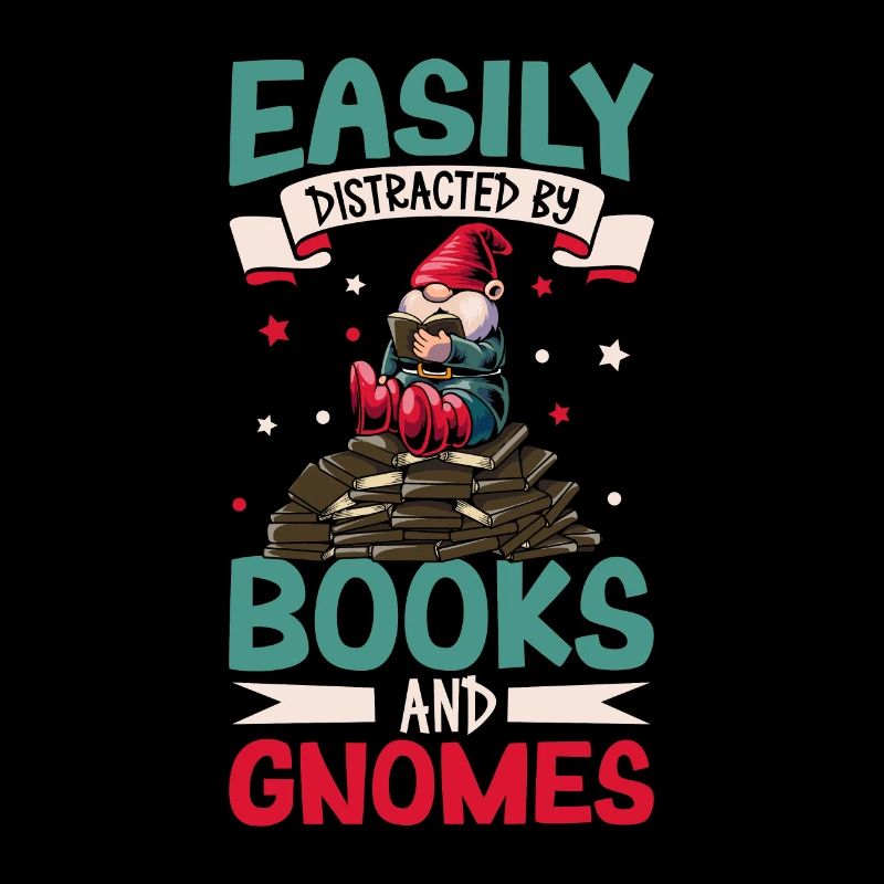 Easily distracted with books and garden gnomes