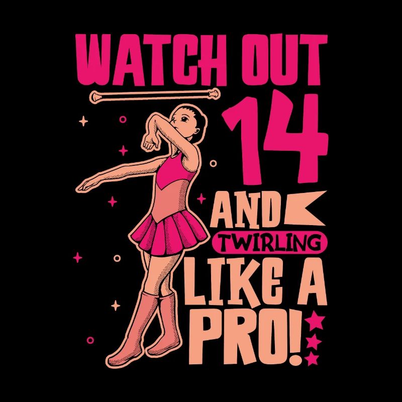 Ich bin 14 - Mädchen Twirling