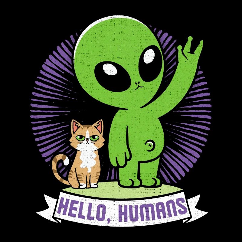 Lustiger Alien Comic, Aliens mit Katze, Spruch