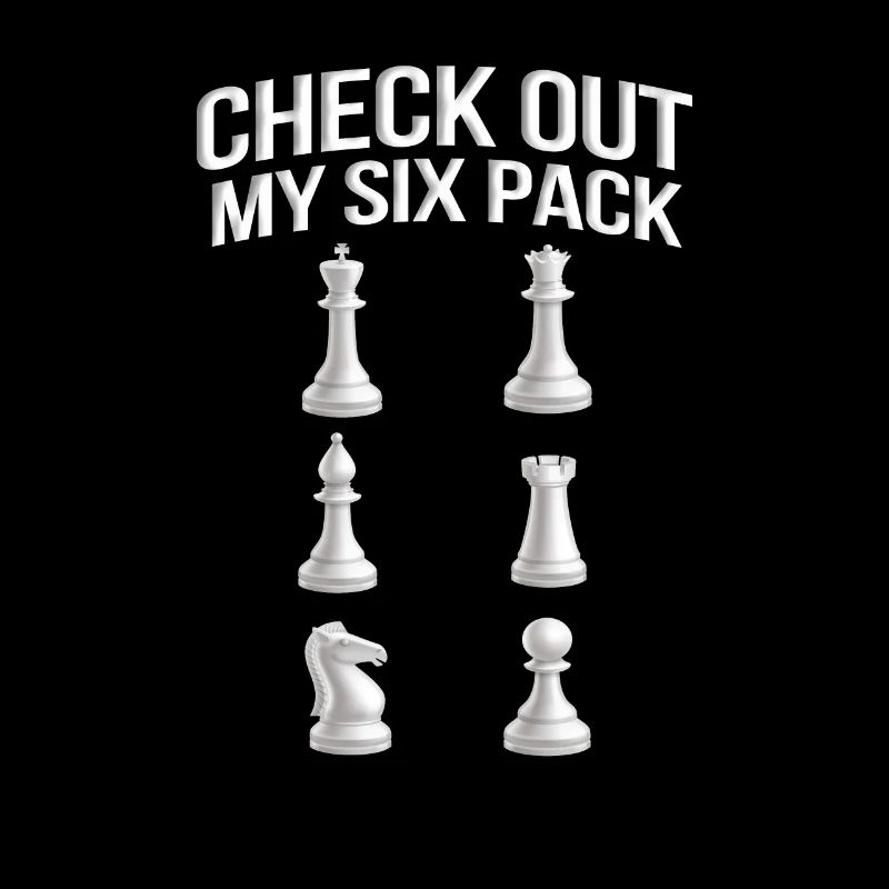Check Out My Six Pack Funny Chess Player
