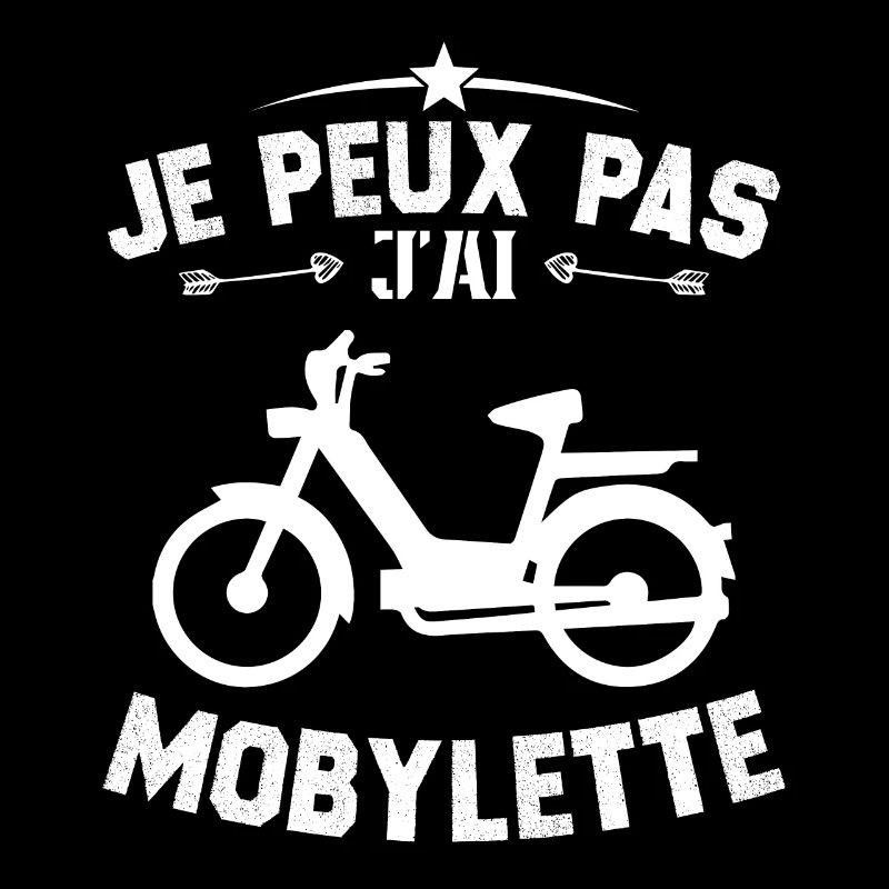 Je Peux Pas J'ai Mobylette Cadeau