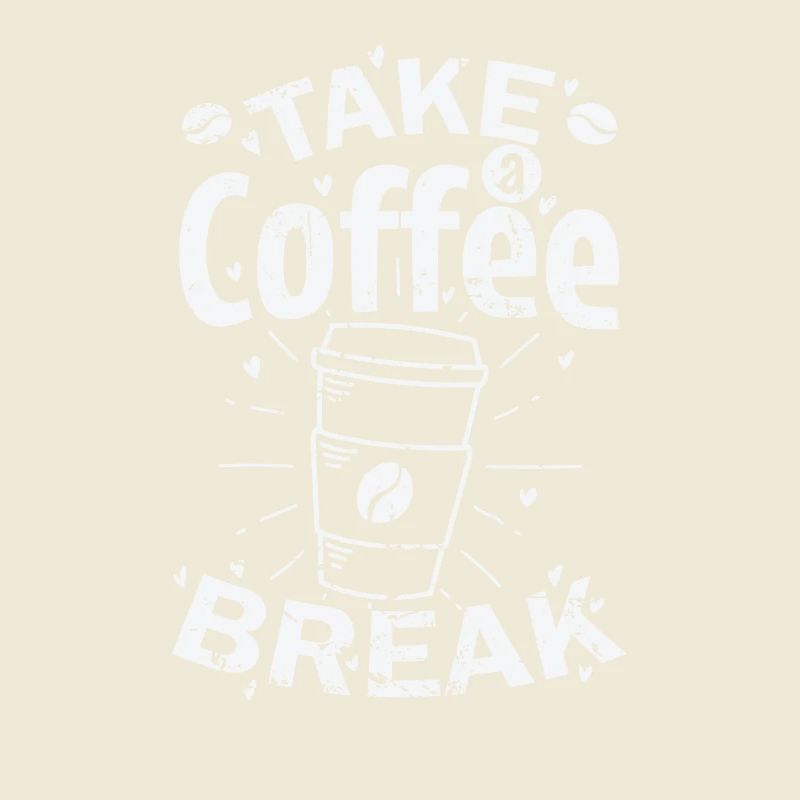 Take a Coffee Break Café Caffeine