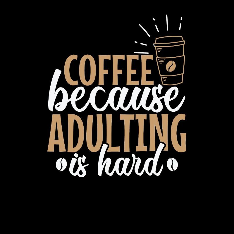 Le café parce que l’âge adulte est difficile Caféine