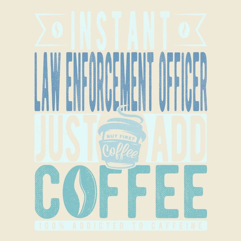 Agent d’application de la loi instantané Il suffit d’ajouter du café