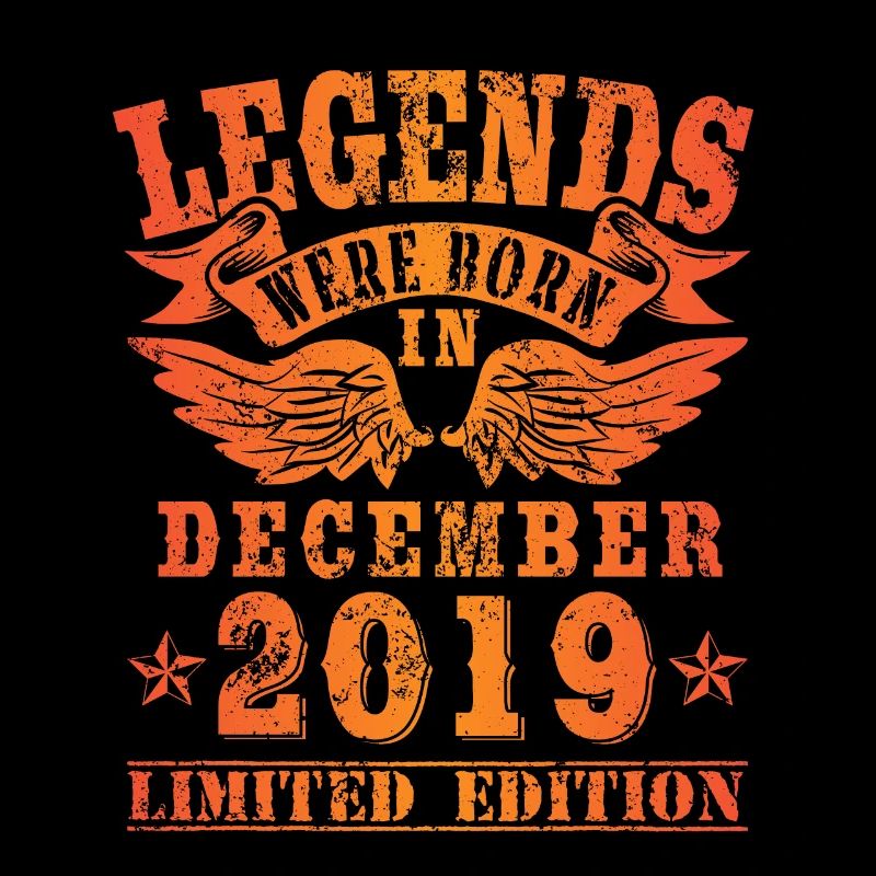 Legends were born in Dezember 2019 Geburtstag