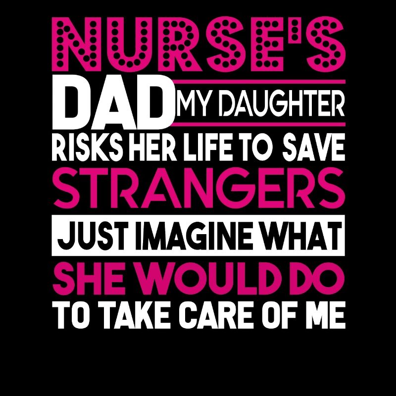 Nurse Nurse's Dad