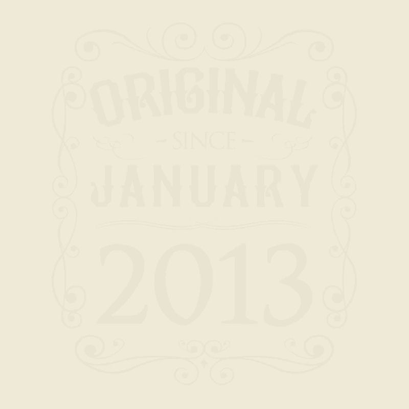 Vintage - Original since Januar 2013 Geburtstag