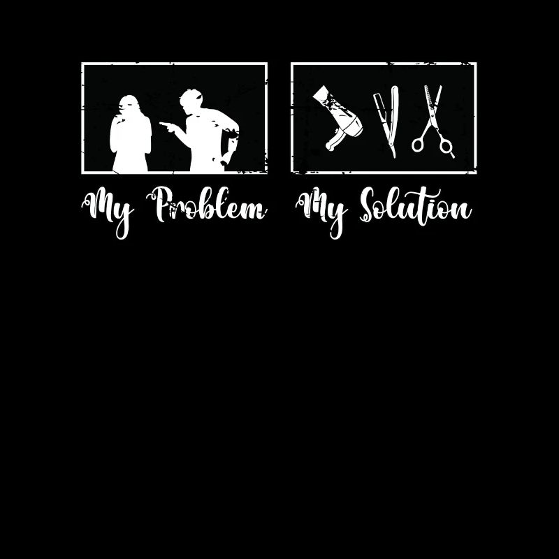 Cosmetologist My Problem My Solution Pictogram Mom