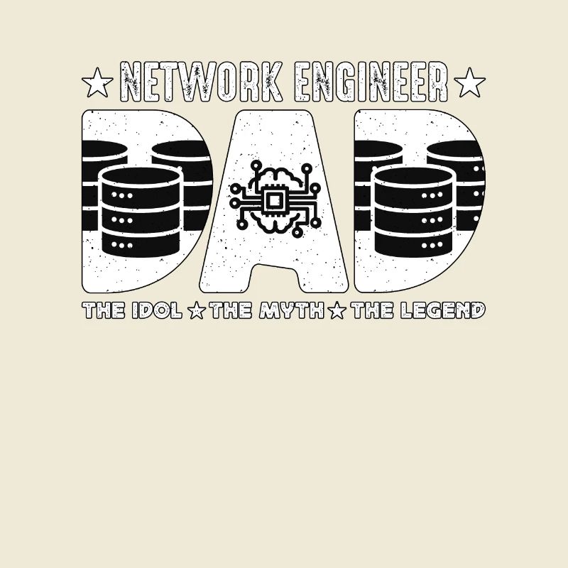 Network Engineer Dad The Idol Network Engineering