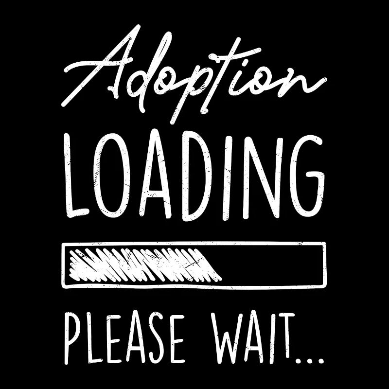 Adoption Loading Please Wait... Family Adopt Chil