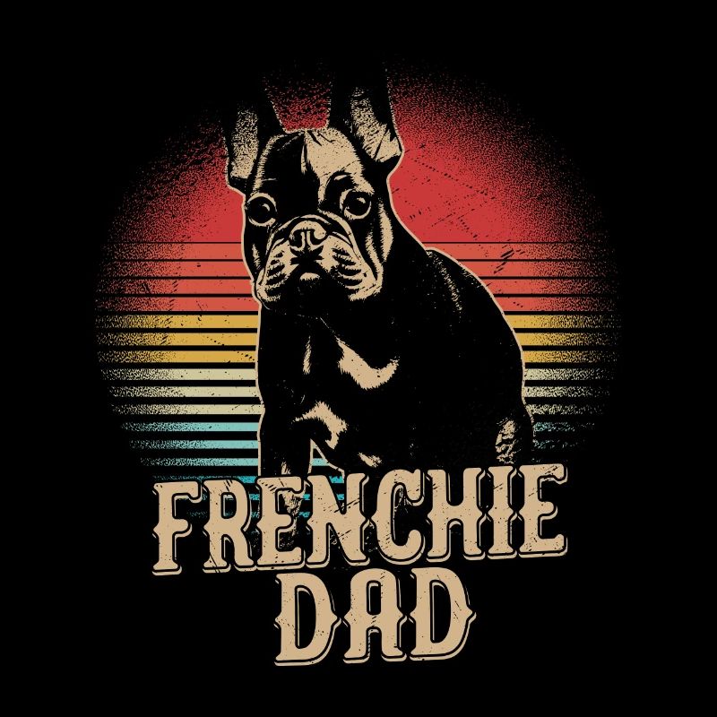 Frenchie Papa Bouledogue Français Propriétaire