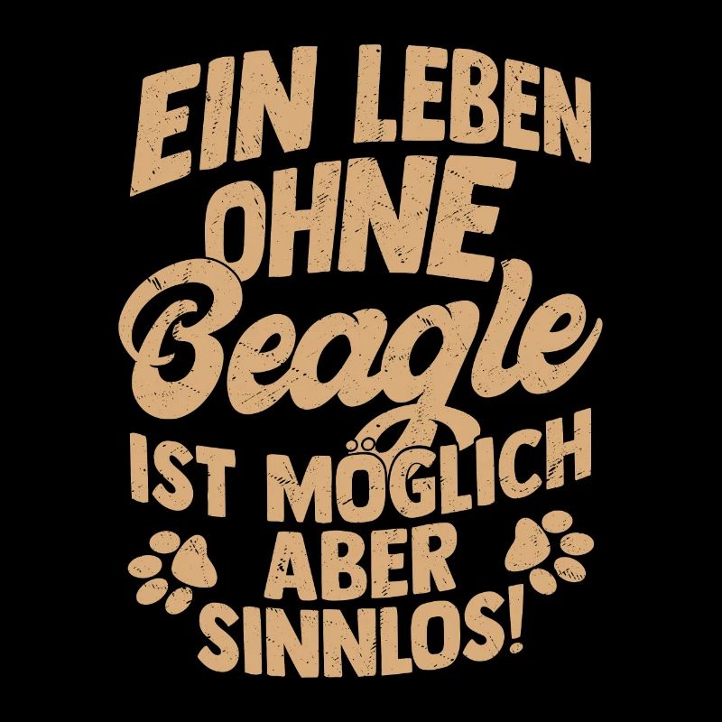 A life without a Beagle is possible but pointless!