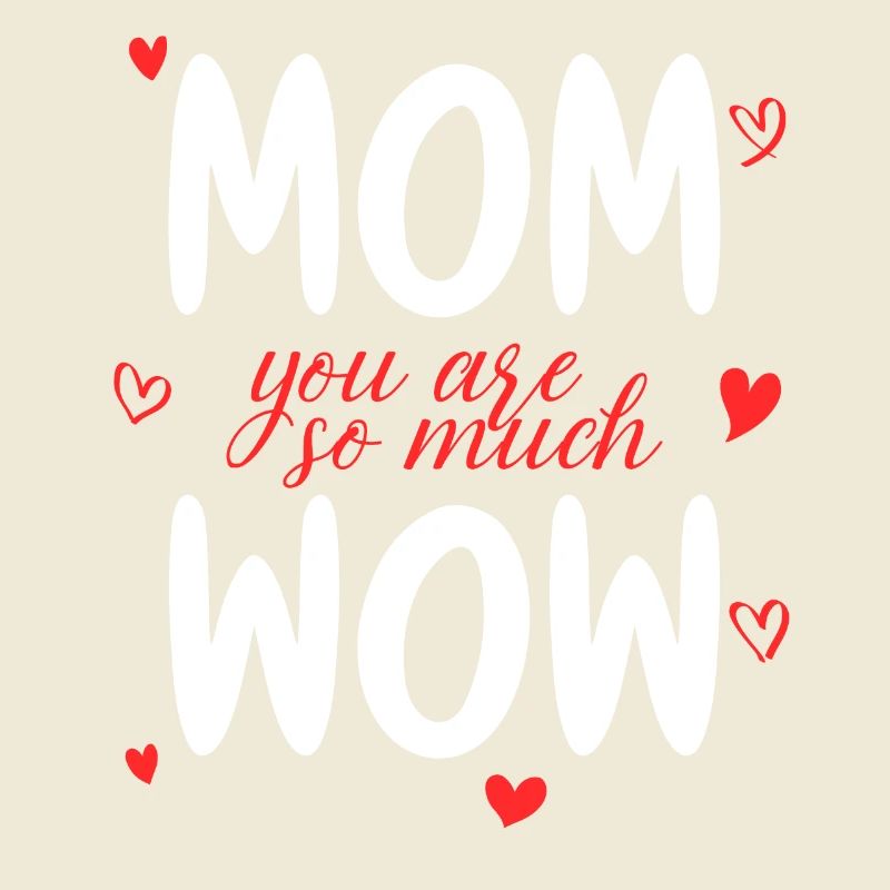 Mama Du Bist Wow Mom You Are Wow Mutter Muttertag