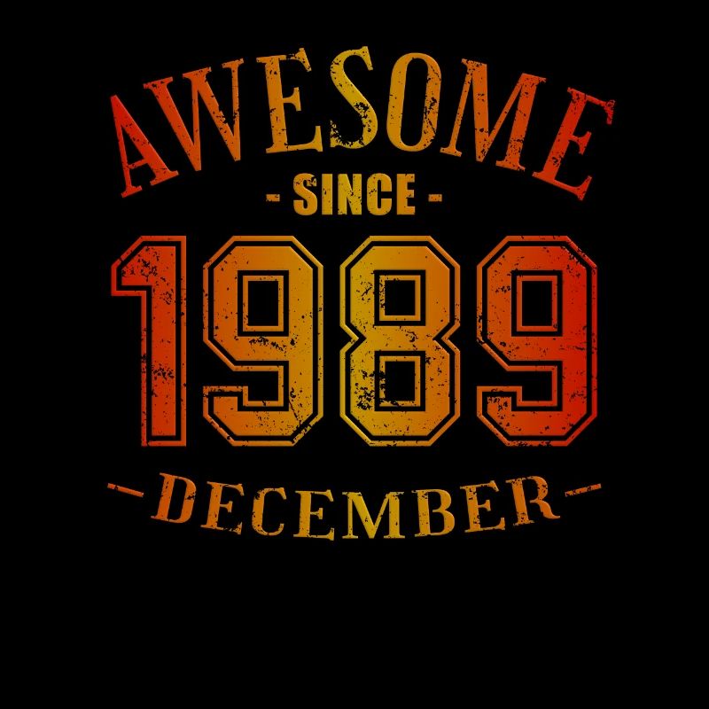 December 1989 - Geburtstag im Dezember Awesome