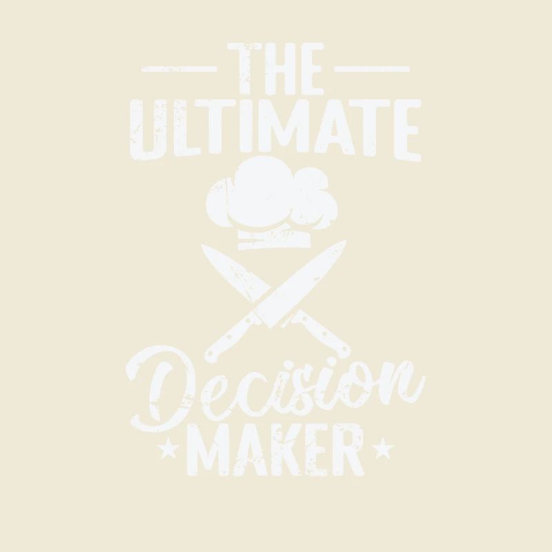 The Ultimate Decision Maker