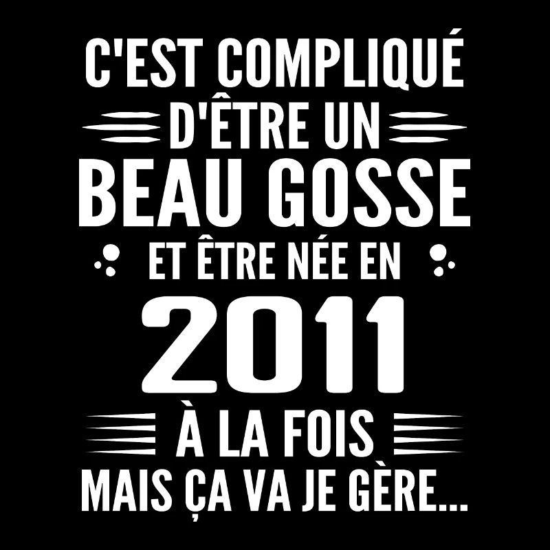 Toujours Beau Gosse 2011 Geburtstagsgeschenk 2011