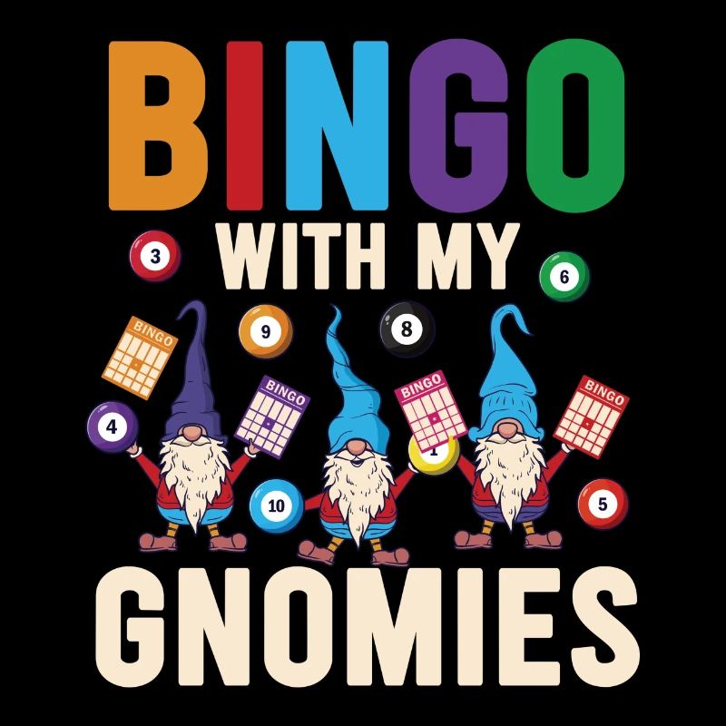 Bingo With My Gnomies Fun Bingo