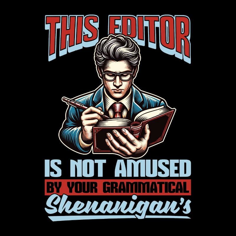 This Editor Is Not Amused By Publisher Book Editor