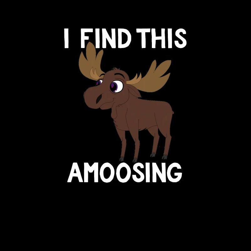 I Find This Amoosing T-Shirt - Funny Moose Amusing