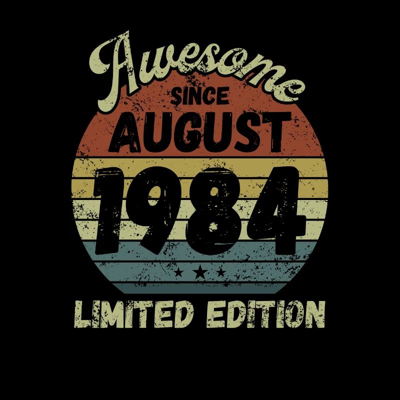 Awesome since August 1984 - Geburtstag