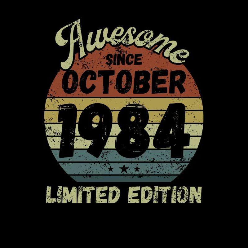 Awesome since October 1984 - Geburtstag