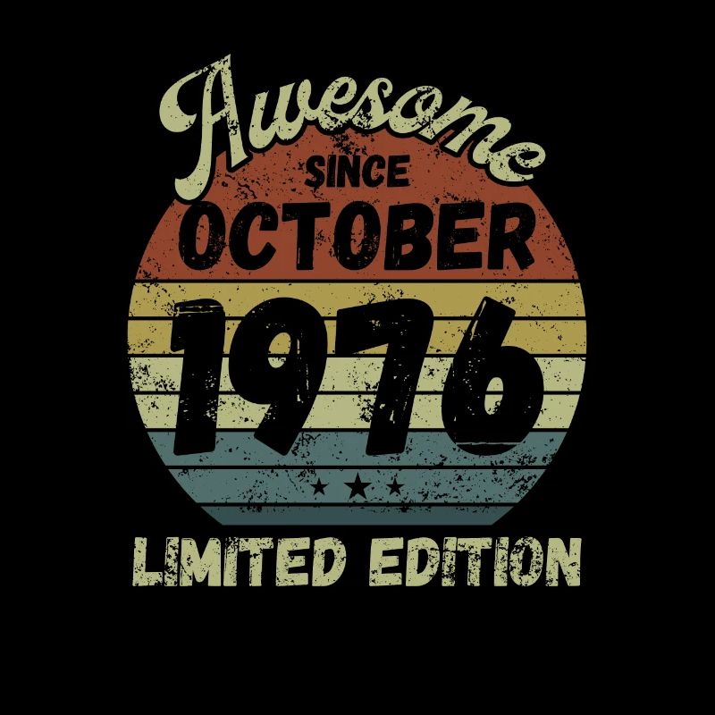 Awesome since October 1976 - Geburtstag
