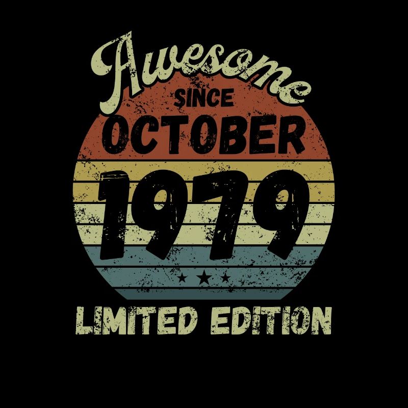 Awesome since October 1979 - Birthday