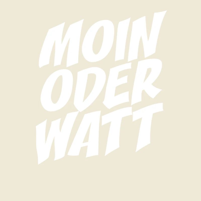 Moin Oder Watt Ruhrgebiet Ruhrpott Hamburg Moin