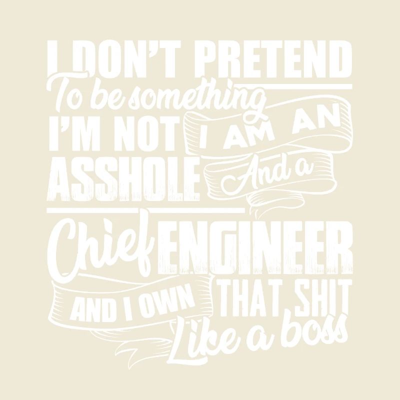 Chief Engineer I am A Chief Engineer